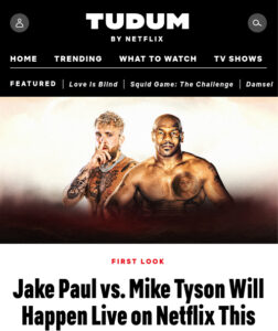 Jake Paul vs Mike Tyson Netflix Live Boxing Event